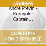 Andre Previn - Korngold: Captain Blood', The Sea *Hawk', The Prince And The Pauper', Etc cd