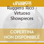 Ruggiero Ricci - Virtuoso Showpieces cd