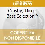 Crosby, Bing - Best Selection * cd