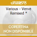 Various - Verve Remixed * cd