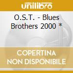 O.S.T. - Blues Brothers 2000 * cd