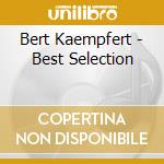 Bert Kaempfert - Best Selection cd