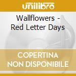 Wallflowers - Red Letter Days cd