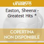 Easton, Sheena - Greatest Hits * cd