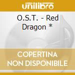 O.S.T. - Red Dragon * cd