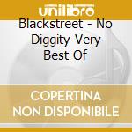 Blackstreet - No Diggity-Very Best Of cd