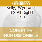 Kelly, Wynton - It'S All Right! +1 * cd