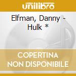 Elfman, Danny - Hulk * cd