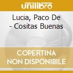 Lucia, Paco De - Cositas Buenas cd