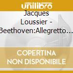 Jacques Loussier - Beethoven:Allegretto From Symphony N cd