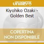 Kiyohiko Ozaki - Golden Best cd