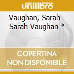 Vaughan, Sarah - Sarah Vaughan * cd