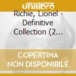 Richie, Lionel - Definitive Collection (2 Cd) cd musicale di Richie, Lionel