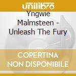 Yngwie Malmsteen - Unleash The Fury cd