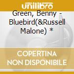 Green, Benny - Bluebird(&Russell Malone) * cd