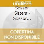 Scissor Sisters - Scissor Sisters * cd