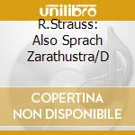 R.Strauss: Also Sprach Zarathustra/D cd