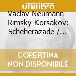 Vaclav Neumann - Rimsky-Korsakov: Scheherazade / Grie cd