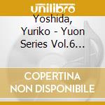 Yoshida, Yuriko - Yuon Series Vol.6 Sunlit Songs cd