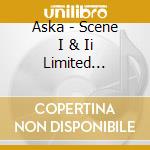 Aska - Scene I & Ii Limited Edition (3 Cd) cd