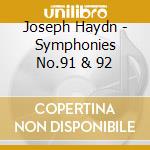 Joseph Haydn - Symphonies No.91 & 92 cd musicale di Boehm, Karl