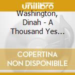 Washington, Dinah - A Thousand Yes Jazz : Best Of cd