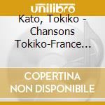 Kato, Tokiko - Chansons Tokiko-France Joka cd