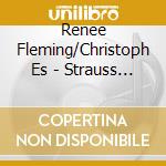 Renee Fleming/Christoph Es - Strauss Heroines cd