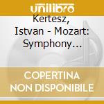 Kertesz, Istvan - Mozart: Symphony No.40/Eine Kleine N cd