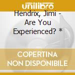 Hendrix, Jimi - Are You Experienced? * cd
