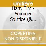 Hart, Tim - Summer Solstice (& Maddy Prior) cd