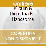 Kilburn & High-Roads - Handsome