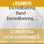 Incredibstring Band - Incredibstring Band cd