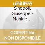 Sinopoli, Giuseppe - Mahler: Symphonie No.1 cd