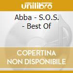 Abba - S.O.S. - Best Of cd musicale di Abba