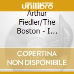 Arthur Fiedler/The Boston - I Got Rhythm / Fiedler Conducts Gers cd