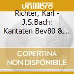 Richter, Karl - J.S.Bach: Kantaten Bev80 & 147 cd