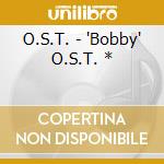 O.S.T. - 'Bobby' O.S.T. * cd