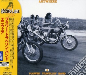 Flower Travellin' Band - Anywhere cd musicale di Flower Travellin Band