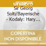 Sir Georg Solti/Bayerische - Kodaly: Hary Janos Suite / R.Strauss cd