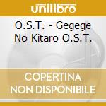 O.S.T. - Gegege No Kitaro O.S.T. cd