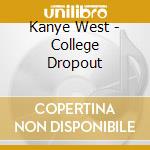 Kanye West - College Dropout cd musicale di Kanye West