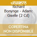 Richard Bonynge - Adam: Giselle  (2 Cd) cd