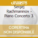 Sergej Rachmaninov - Piano Concerto 3 cd