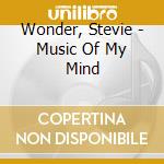 Wonder, Stevie - Music Of My Mind cd
