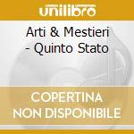Arti & Mestieri - Quinto Stato cd
