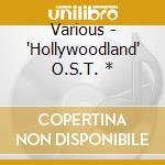 Various - 'Hollywoodland' O.S.T. * cd