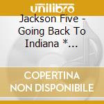 Jackson Five - Going Back To Indiana * /Looking Through The Windows cd