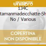 134C Toketamanmadeicchatte-Shonan No / Various cd