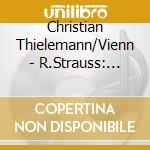 Christian Thielemann/Vienn - R.Strauss: Alpensinfonie. Rosenkavelier-Suite cd